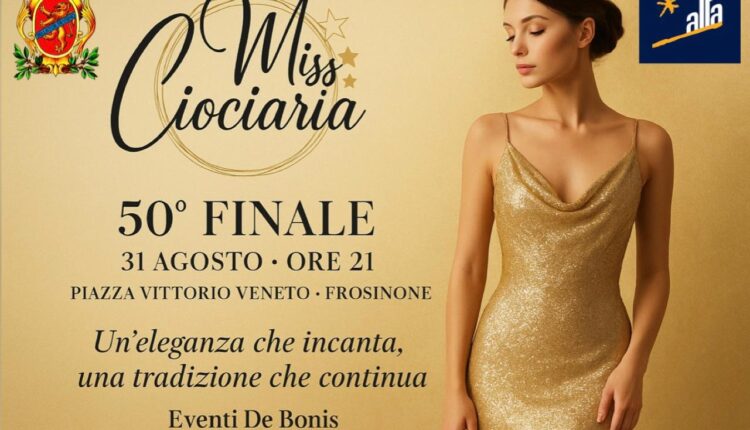 Frosinone, tutto pronto per la finale di Miss Ciociaria 2025: un’edizione storica per i 50 anni della kermesse