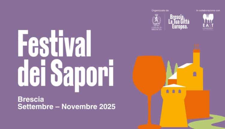 Brescia, Festival dei Sapori 2025: gusto, bollicine e cultura