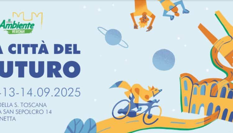 Festambiente Verona 2025: la città del futuro tra musica, dibattiti e sostenibilità