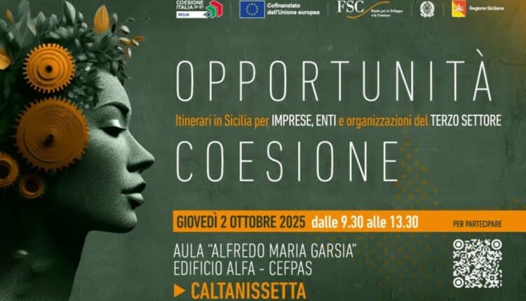 Caltanissetta ospita la quinta tappa di “Opportunità Coesione”: focus su fondi europei e nazionali 2021-27